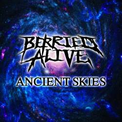 Berried Alive : Ancient Skies